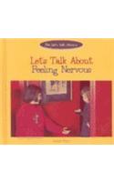 Let's Talk about Feeling Nervous