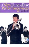 A New Tune a Day - Performance Pieces for Trombone
