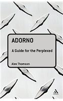 Adorno: A Guide for the Perplexed