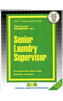 Senior Laundry Supervisor: Passbooks Study Guide