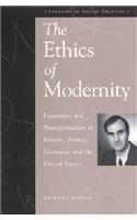 The Ethics of Modernity