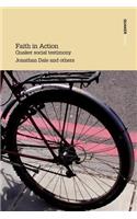 Faith in Action Quaker Social Testimony