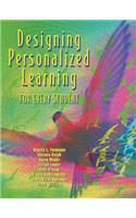 Designing Personalized Learning for Every Student