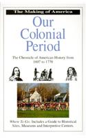 Our Colonial Period
