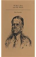 W. W. E. Ross and His Works