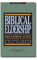 Biblical Eldership Discussion Guide