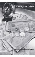money in crisis