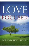 Love Focused