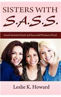 Sisters with S.A.S.S.