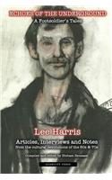 Echoes of the Underground: A Footsoldier's Tales