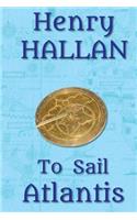 To Sail Atlantis