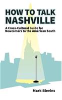 How to Talk Nashville