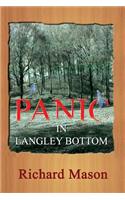 Panic in Langley Bottom