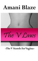 V Laws