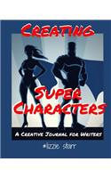 Creating Super Characters