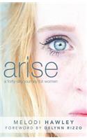 Arise