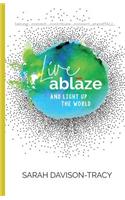 Live Ablaze