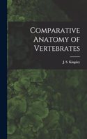 Comparative Anatomy of Vertebrates