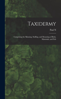 Taxidermy