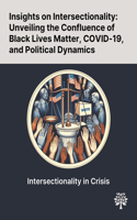 Insights on Intersectionality