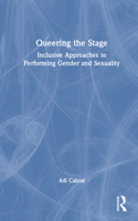 Queering the Stage