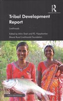 Tribal Development Report: Livelihoods