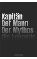 Kapitän - Der Mann - Der Mythos - Die Legende