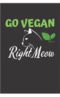 Go Vegan Right Meow Journal
