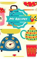 My Recipes: Recipe Journal/Book/Notebook - 120 Recipe Pages (6" X 9") - Vintage Kitchen Pattern