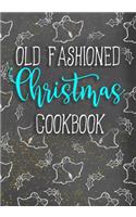 Old Fashioned Christmas Cookbook