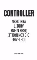 Controller Ich Habe Die Kontrolle Über Meine Arbeit Verloren Notizbuch