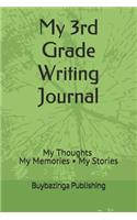 My 3rd Grade Writing Journal