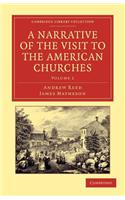 Narrative of the Visit to the American Churches