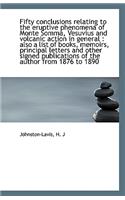 Fifty Conclusions Relating to the Eruptive Phenomena of Monte Somma, Vesuvius and Volcanic Action in