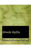 Miwok Myths