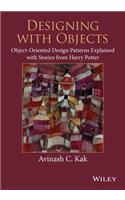 Designing with Objects: Object-Oriented Design Patterns Explained with Stories from Harry Potter
