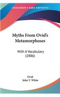 Myths From Ovid's Metamorphoses