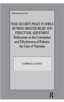 Food Security Policy in Africa Between Disaster Relief and Structural Adjustment