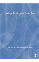 Societal Problems as Public Bads