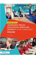 Addressing Special Educational Needs and Disability in the Curriculum: English
