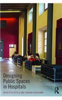 Designing Public Spaces in Hospitals