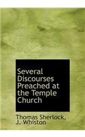 Several Discourses Preached at the Temple Church