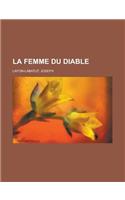 La Femme Du Diable