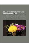 Collaborators During World War II Occupations