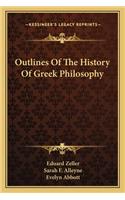 Outlines Of The History Of Greek Philosophy