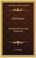 Vital Force