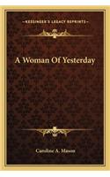 Woman of Yesterday