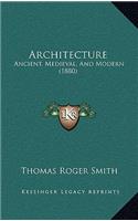 Architecture