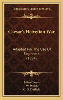 Caesar's Helvetian War