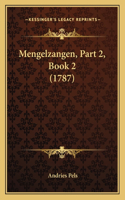 Mengelzangen, Part 2, Book 2 (1787)